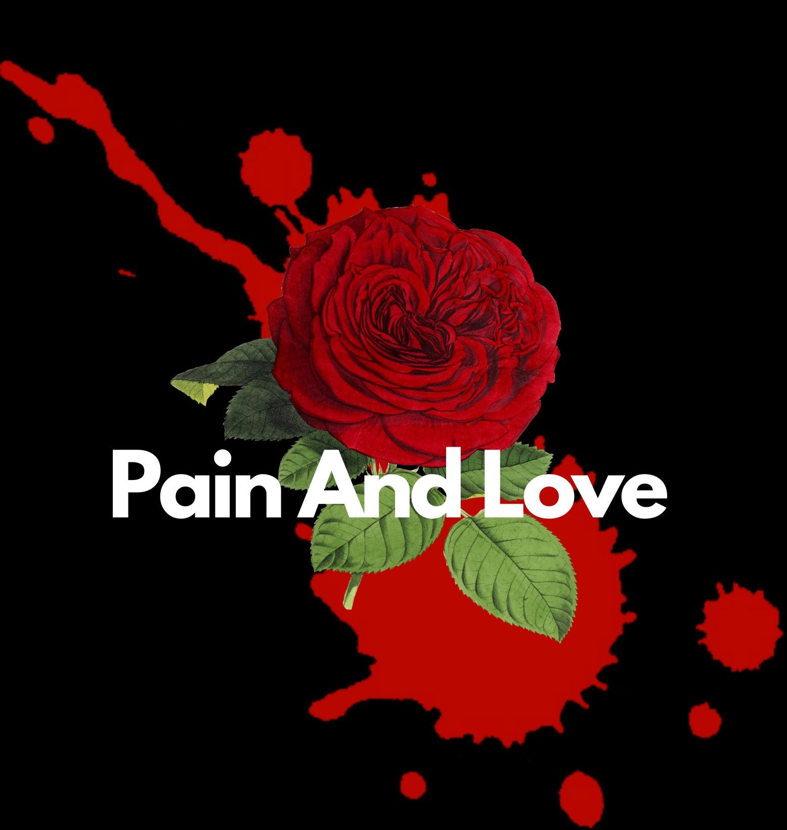 Pain And Love