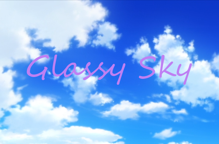 Glassy Sky