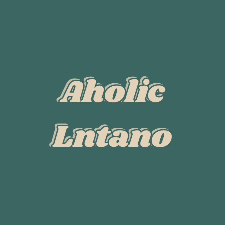 Aholic Lntano