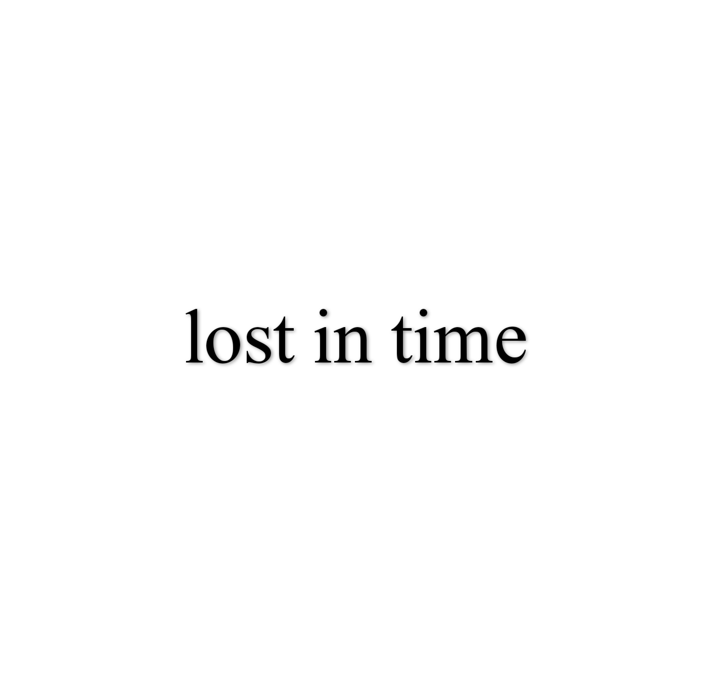 lost in time